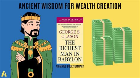 George S. Clason: The Richest Man in Babylon (Animated).
